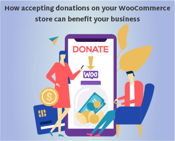 Accepting Donations on Your WooCommerce